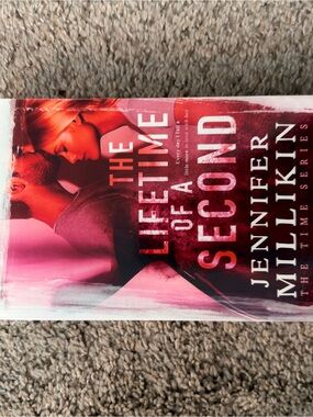 The Lifetime of a Second by Jennifer Millikin - Pink/Red Cover